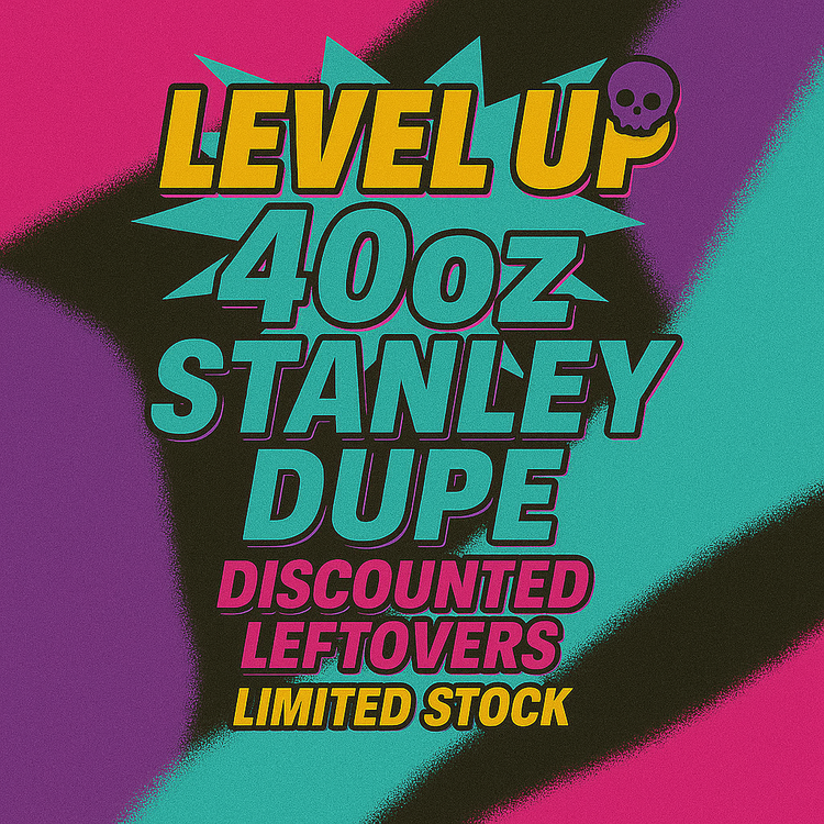 Level Up - 40oz Stanley Dupe